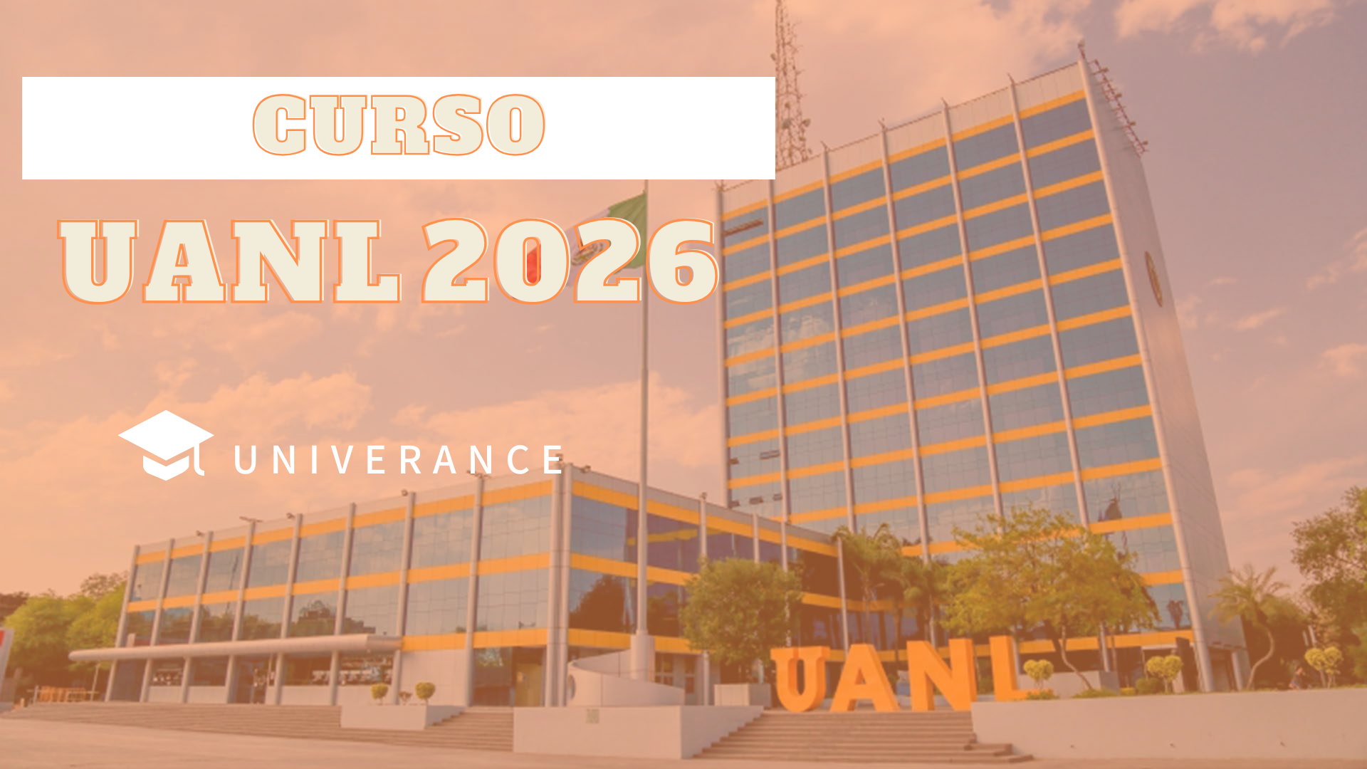Convocatoria UANL 2026 requisitos y fechas